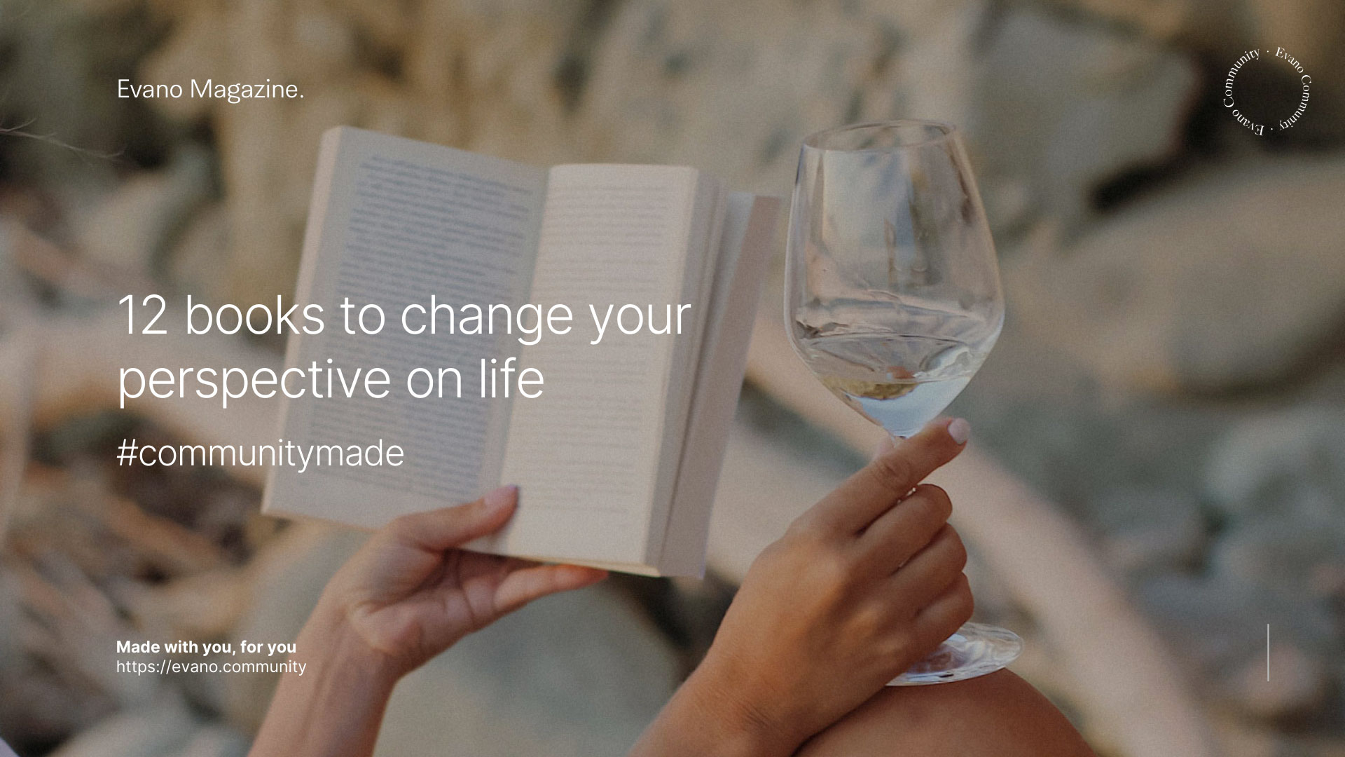 12 Books To Change Your Perspective On Life Communitymade Evano邃 12 Books To Change Your Perspective On Life Communitymade Evano邃